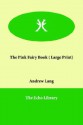 The Pink Fairy Book - Andrew Lang