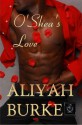 O'Shea's Love - Aliyah Burke