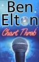 Chart Throb - Ben Elton