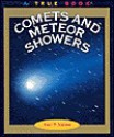 Comets and Meteor Showers - Paul P. Sipiera