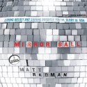 Mirror Ball: Living Boldly and Shining Brightly for the Glory of God (Audio) - Matt Redman