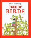 Tree of Birds - Susan Meddaugh