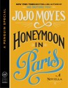 Honeymoon in Paris - Jojo Moyes