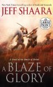 A Blaze of Glory: A Novel of the Battle of Shiloh - Jeff Shaara