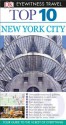 DK Eyewitness Top 10 Travel Guide: New York City - Eleanor Berman