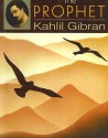 The Prophet - Kahlil Gibran