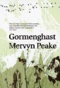 Gormenghast (Gormenghast Trilogy, #2) - Mervyn Peake