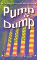 Pump and Dump: The Rancid Rules of the New Economy - Robert H. Tillman, Michael L. Indergaard