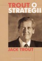 Trout o strategii - Jack Trout