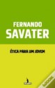 Ética para Um Jovem - Fernando Savater, Miguel Serras Pereira