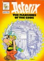 The Mansion of the Gods - René Goscinny, Albert Uderzo, Anthea Bell, Derek Hockbridge