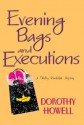 Evening Bags and Executions (A Haley Randolph Mystery) - Dorothy Howell