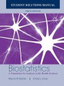 Biostatistics: A Foundation for Analysis in the Health Sciences, 10e Student Solutions Manual - Wayne W. Daniel