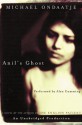 Anil's Ghost - Michael Ondaatje