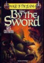 By The Sword (Magic of the Plains) - Greg Costikyan