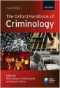 The Oxford Handbook of Criminology - Mike Maguire, Robert Reiner, Rod Morgan