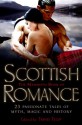 The Mammoth Book of Scottish Romance - Susan Sizemore, Marta Acosta, Donna Kauffman, Jacquie D'Alessandro, Terri Brisbin, Connie Brockway, Anne Gracie, Donna Grant, Julianne MacLean, Annette Blair, Trisha Telep, Jackie Ivie, Lois Greiman, Sandy Blair, Patricia Grasso, Kimberly Killion, Jackie Barbosa, Debbie M