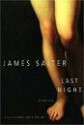 Last Night - James Salter