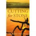 Cutting For Stone - Abraham Verghese