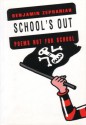 School's Out - Benjamin Zephaniah