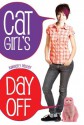 Cat Girl's Day Off - Kimberly Pauley