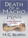 Death of a Macho Man - M.C. Beaton