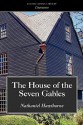 The House of the Seven Gables - Nathaniel Hawthorne