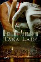 Deceptive Attraction - Tara Lain