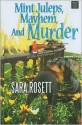 Mint Juleps, Mayhem, and Murder - Sara Rosett