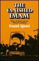 Vanished Imam - Fouad Ajami