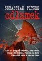 Odłamek - Sebastian Fitzek