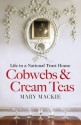 Cobwebs and Cream Teas - Mary MacKie