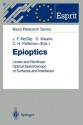 Epioptics: Linear and Nonlinear Optical Spectroscopy of Surfaces and Interfaces - John F. McGilp, Denis Weaire, Charles Patterson