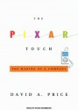 The Pixar Touch - David A. Price, David Drummond