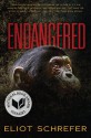 Endangered - Eliot Schrefer