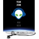 Year Zero: A Novel (Audiobook - Audible Download) - Rob Reid, John Hodgman