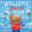 William's Winter Wish - Gillian Shields, Rosie Reeve