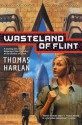 Wasteland of Flint - Thomas Harlan