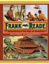 Frank Reade: Adventures in the Age of Invention - Paul Guinan, Anina Bennett