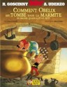 Comment Obelix Est Tombe Dans La Marmite Du Druide Quand Il Etait Peti - Albert Uderzo