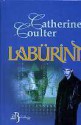 Labürint - Catherine Coulter