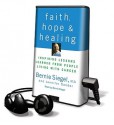 Faith, Hope & Healing (Audio) - Bernie S. Siegel, Jennifer Basye Sander