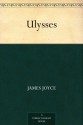 Ulysses - James Joyce