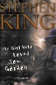 The Girl Who Loved Tom Gordon - Stephen King