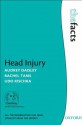 Head Injury (The Facts) - Audrey Daisley, Rachel Tams, Udo Kischka