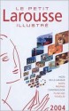 Le petit Larousse illustré 2004 - Larousse