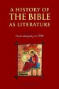 A History Of The Bible As Literature - David Norton