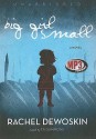 Big Girl Small - Rachel DeWoskin