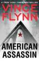 American Assassin: A Thriller - Vince Flynn