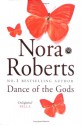 Dance of the Gods (Circle trilogy #2) - Nora Roberts